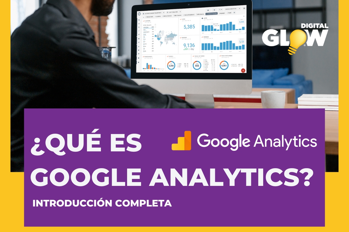 Introducción Completa a Google Analytics